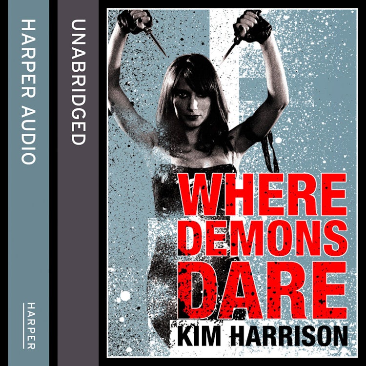 Cover image for Where Demons Dare: (Us title Outlaw Demon Wails) (Rachel Morgan / The Hollows, Book 6), isbn: 9780007493869