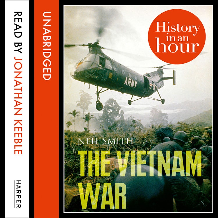 Cover image for The Vietnam War: History in an Hour, isbn: 9780007494309
