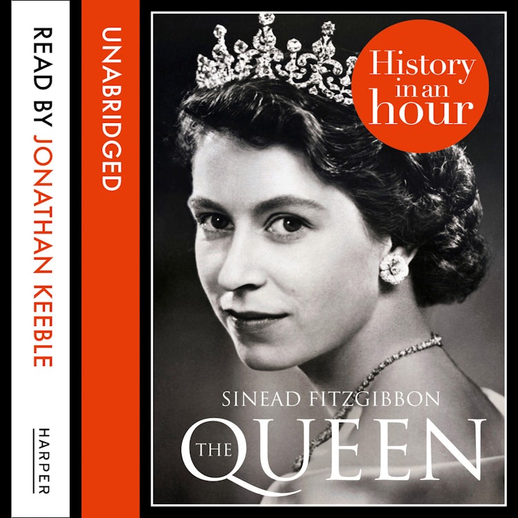 Cover image for The Queen: History in an Hour, isbn: 9780007494323