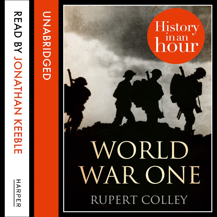 Cover image for World War One: History in an Hour, isbn: 9780007494347