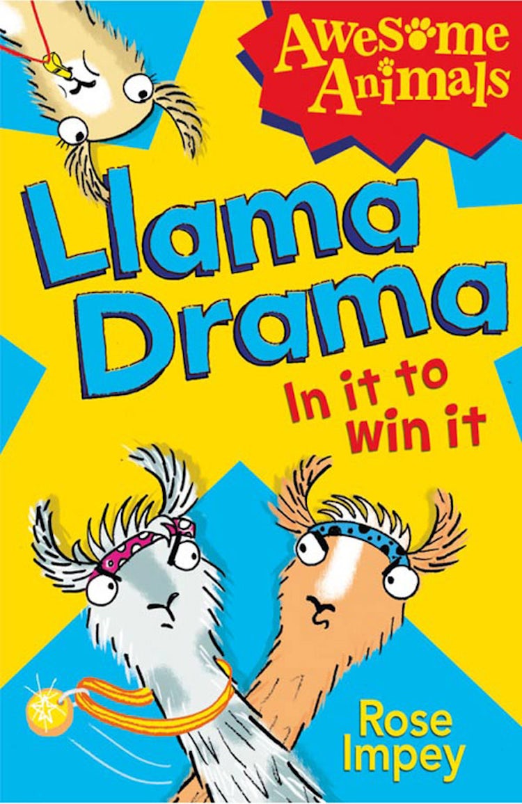 Cover image for Llama Drama - In It To Win It! (Awesome Animals), isbn: 9780007494804