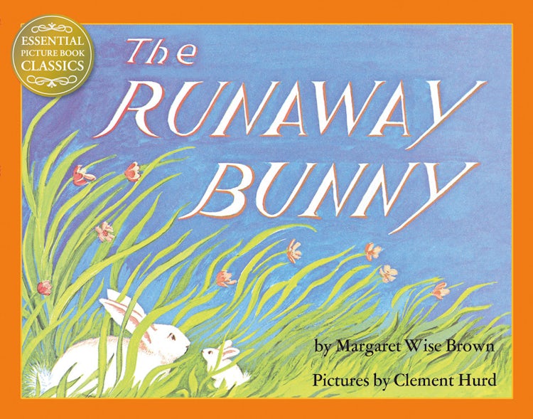 Cover image for The Runaway Bunny: Essential Picture Book Classics, isbn: 9780007494842