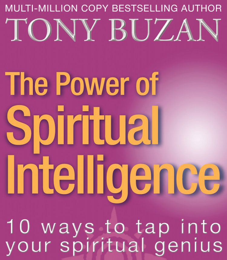 Cover image for The Power of Spiritual Intelligence: 10 ways to tap into your spiritual genius, isbn: 9780007494965
