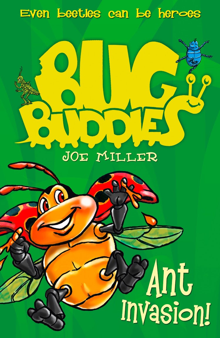 Cover image for Ant Invasion (Bug Buddies, Book 3), isbn: 9780007497218