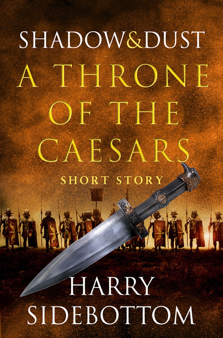 Cover image for Shadow and Dust (A Short Story): A Throne of the Caesars Story, isbn: 9780007499977
