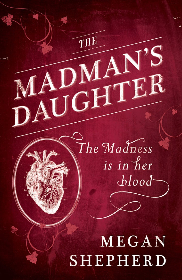 Cover image for The Madman’s Daughter, isbn: 9780007500215
