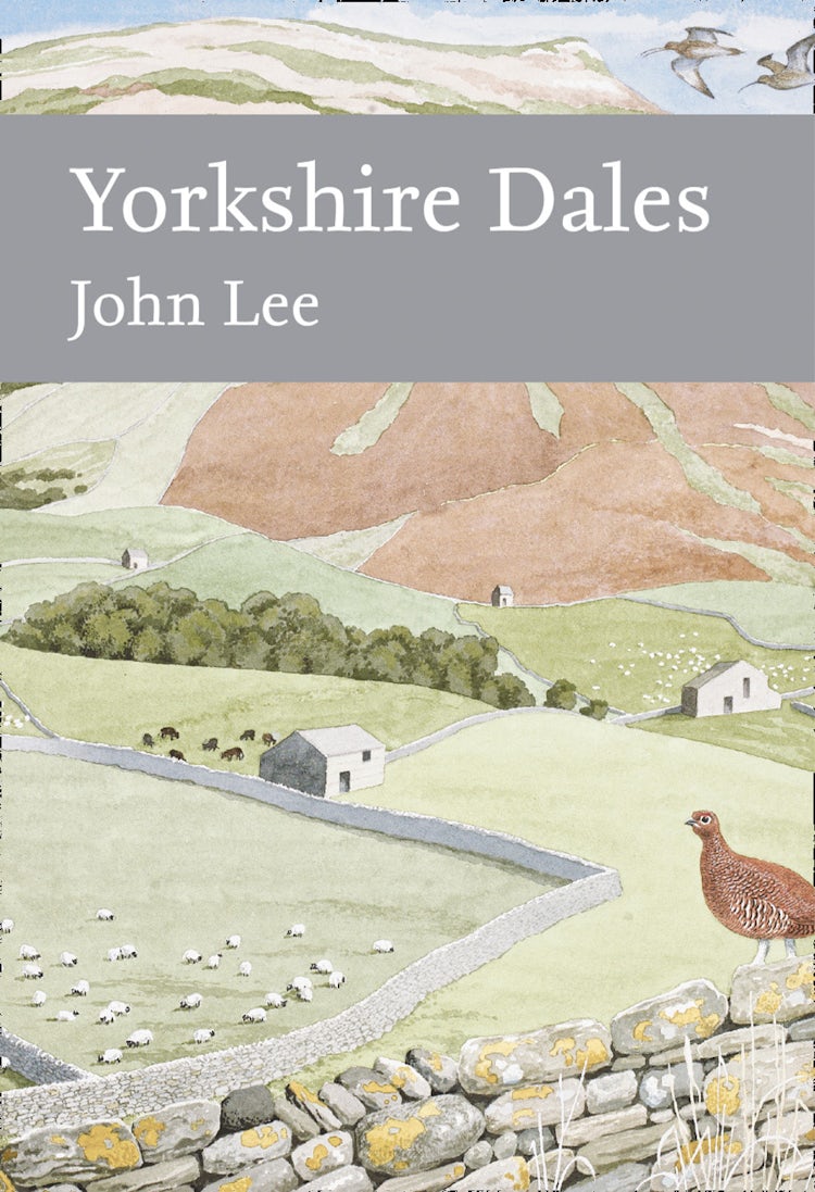 Cover image for Collins New Naturalist Library (130): Yorkshire Dales, isbn: 9780007503698