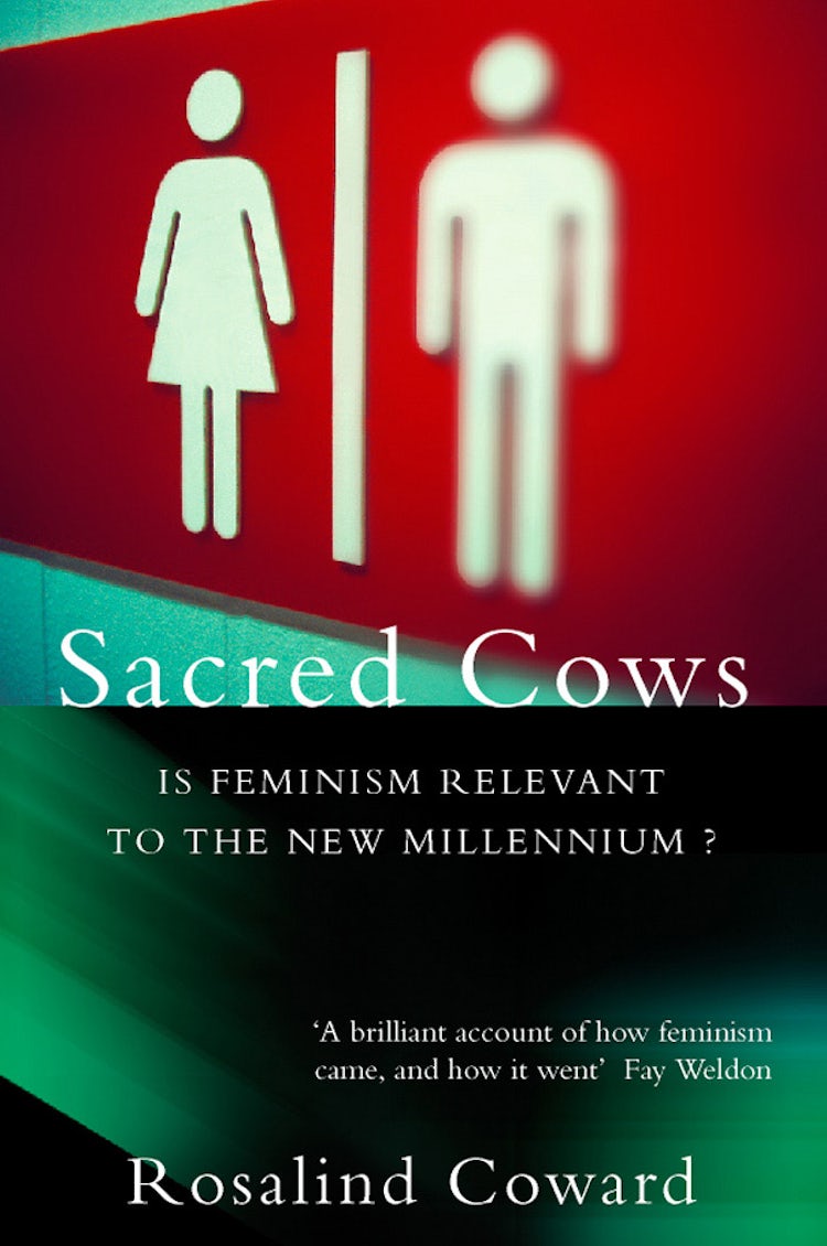 Cover image for Sacred Cows: Is Feminism Relevant to the New Millennium?, isbn: 9780007503834