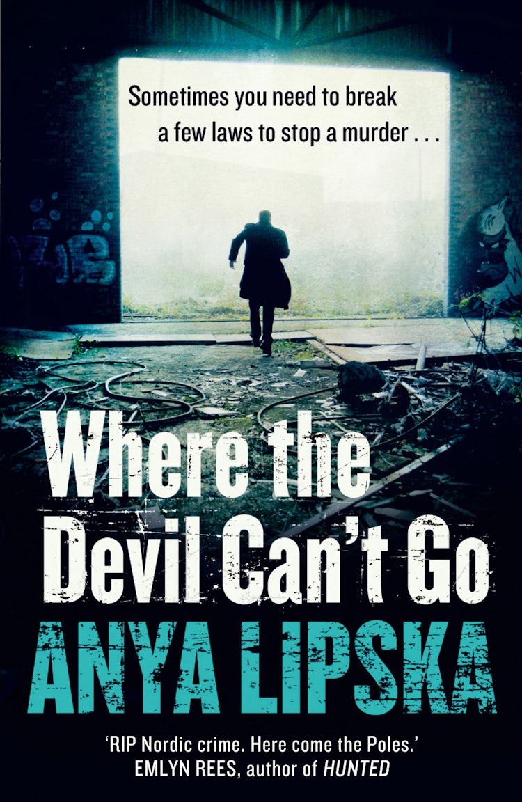 Cover image for Where the Devil Can’t Go (Kiszka & Kershaw, Book 1), isbn: 9780007504596