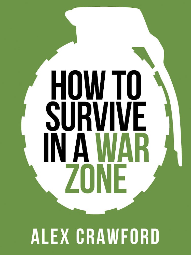 Cover image for How to Survive in a War Zone (Collins Shorts, Book 6), isbn: 9780007506972