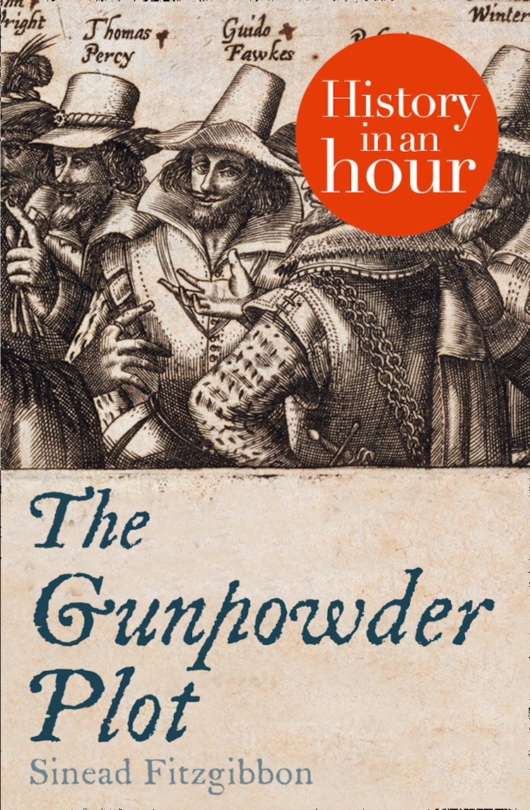 Cover image for The Gunpowder Plot: History in an Hour, isbn: 9780007508075