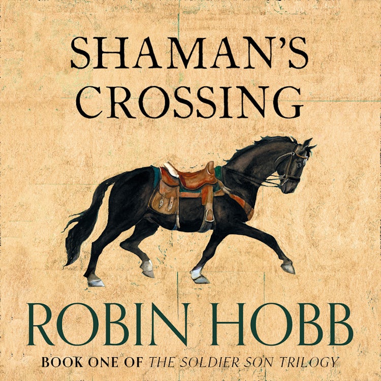 Cover image for Shaman’s Crossing (The Soldier Son Trilogy, Book 1), isbn: 9780007508358