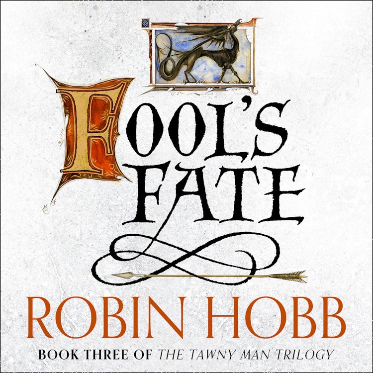 Cover image for Fool’s Fate (The Tawny Man Trilogy, Book 3), isbn: 9780007509065
