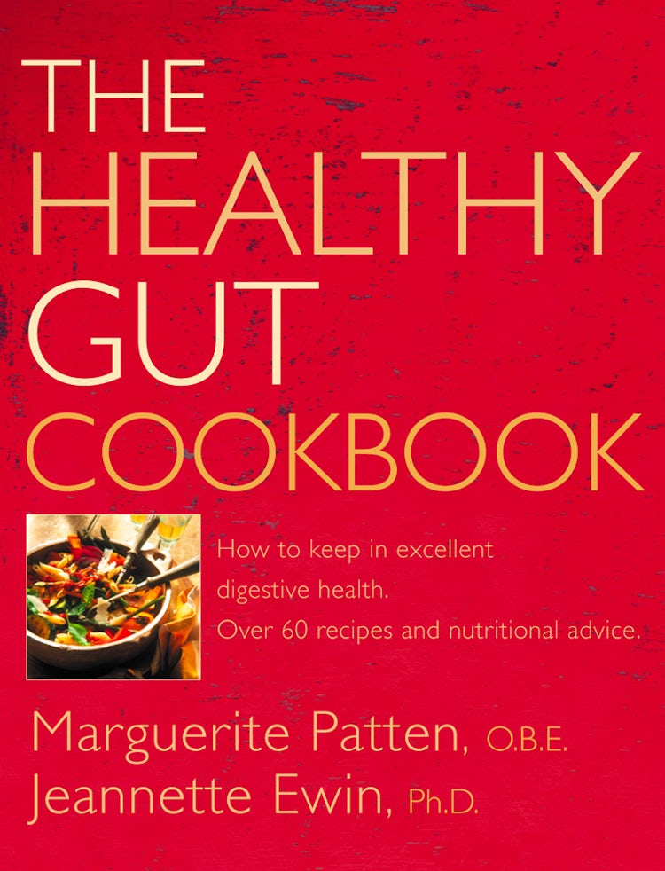 Cover image for The Healthy Gut Cookbook: How to Keep in Excellent Digestive Health with 60 Recipes and Nutrition Advice, isbn: 9780007509355
