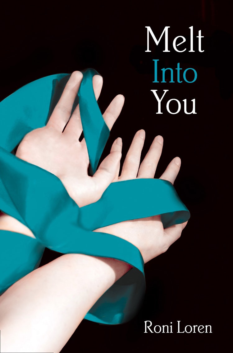 Cover image for Melt Into You (Loving on the Edge, Book 2), isbn: 9780007511167