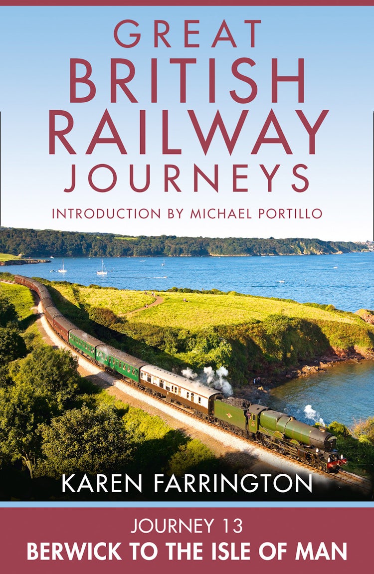 Cover image for Journey 13: Berwick to the Isle of Man (Great British Railway Journeys, Book 13), isbn: 9780007512539