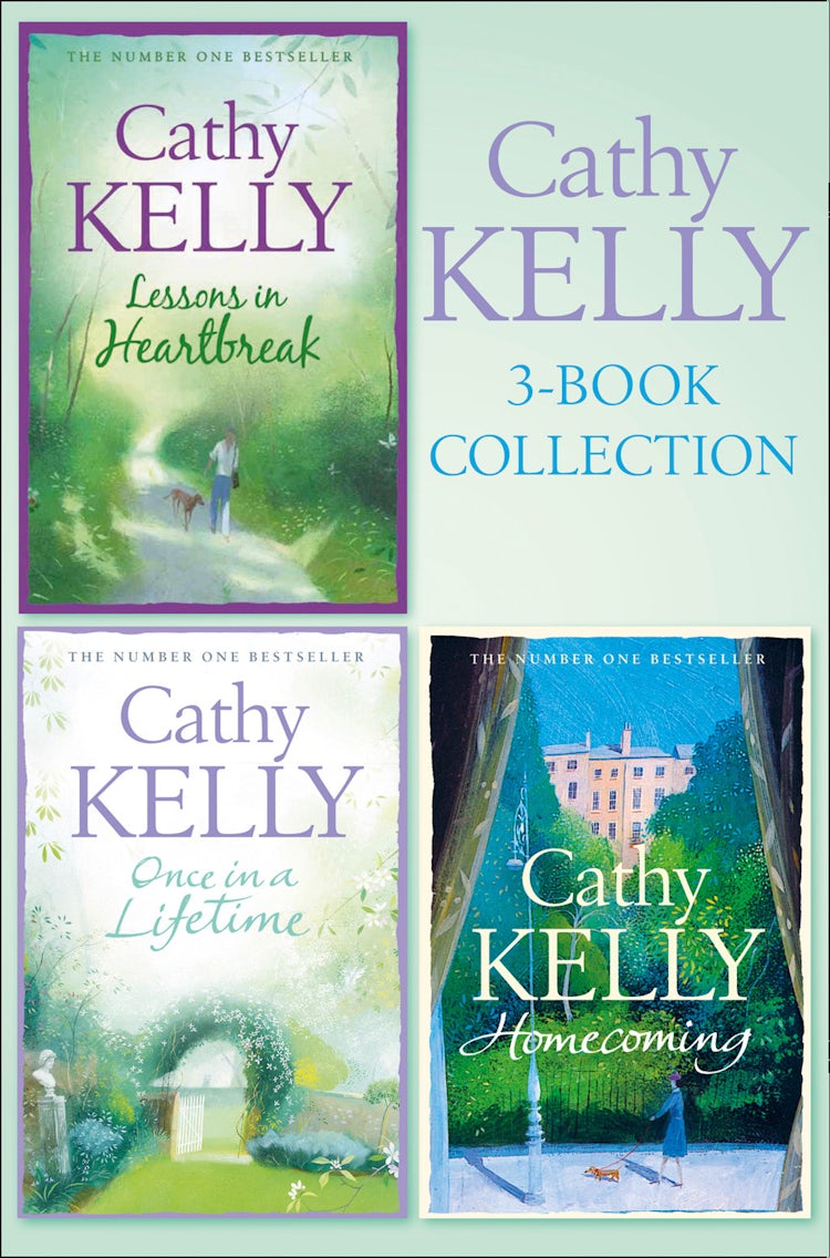 Cover image for Cathy Kelly 3-Book Collection 1: Lessons in Heartbreak, Once in a Lifetime, Homecoming, isbn: 9780007514489
