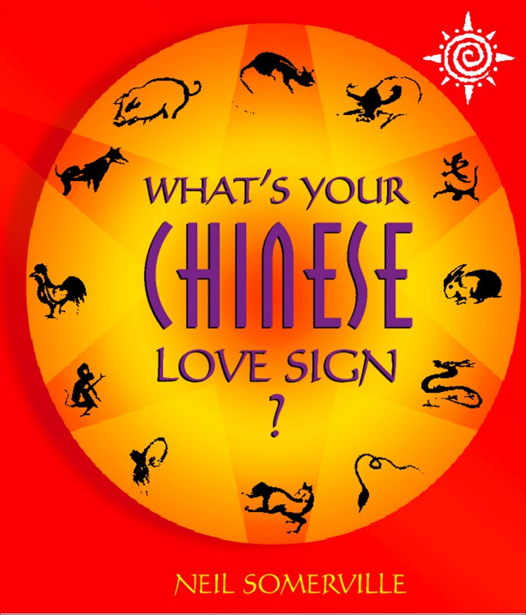 Cover image for What’s Your Chinese Love Sign?, isbn: 9780007514762