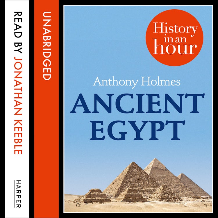 Cover image for Ancient Egypt: History in an Hour, isbn: 9780007515264