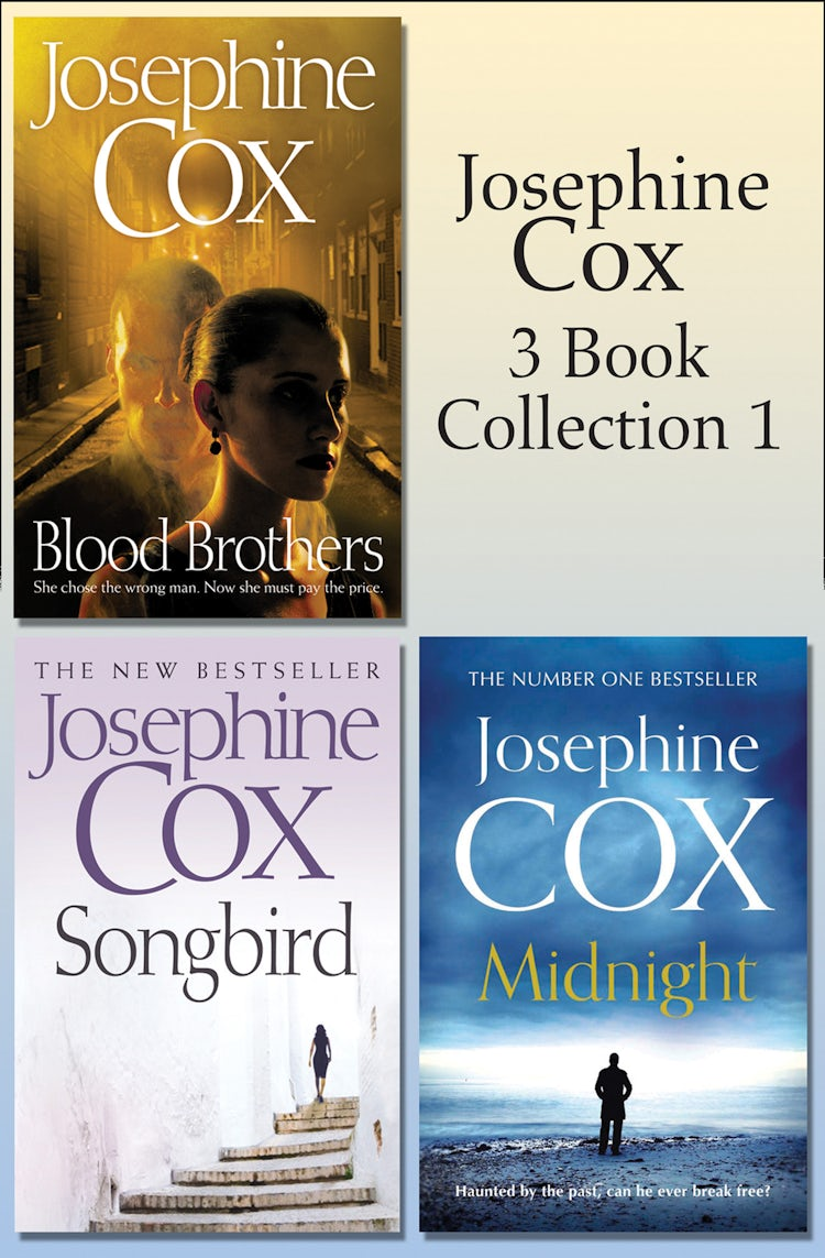 Cover image for Josephine Cox 3-Book Collection 1: Midnight, Blood Brothers, Songbird, isbn: 9780007515301