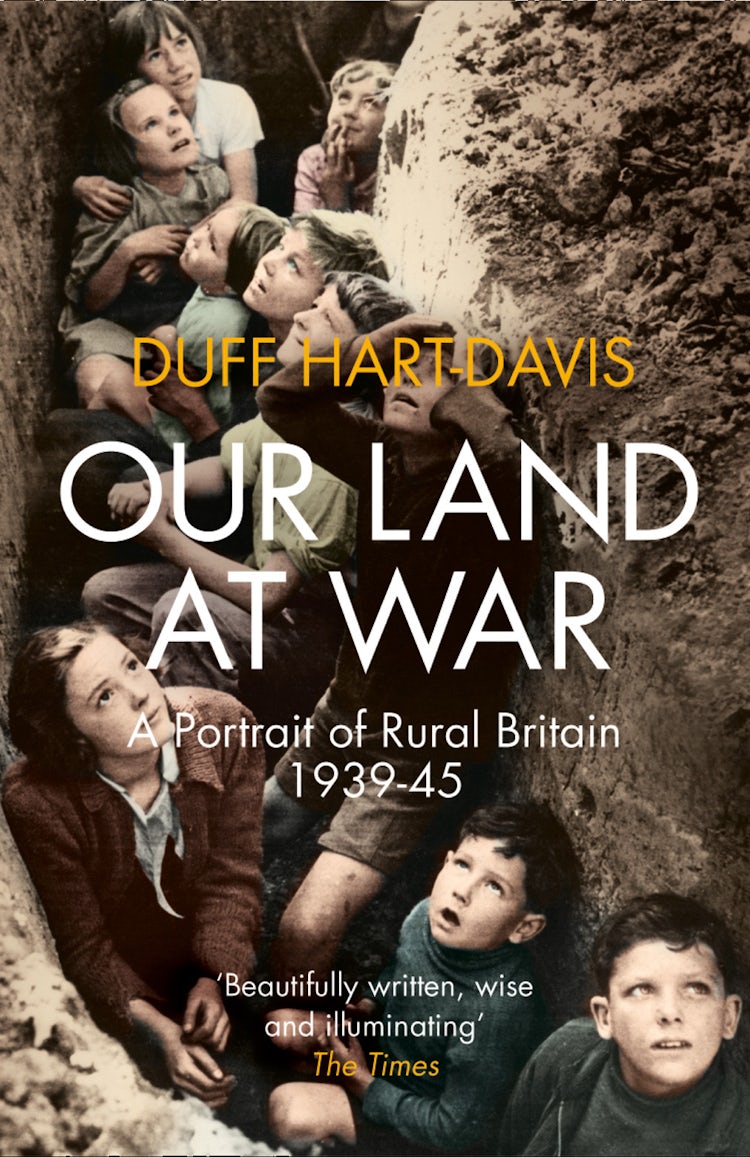 Cover image for Our Land at War: A Portrait of Rural Britain 1939–45, isbn: 9780007516544