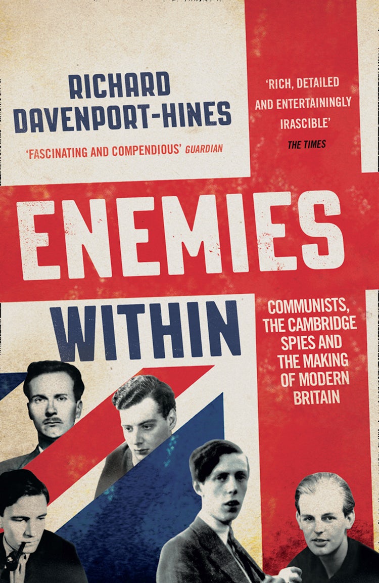 Cover image for Enemies Within: Communists, the Cambridge Spies and the Making of Modern Britain, isbn: 9780007516698