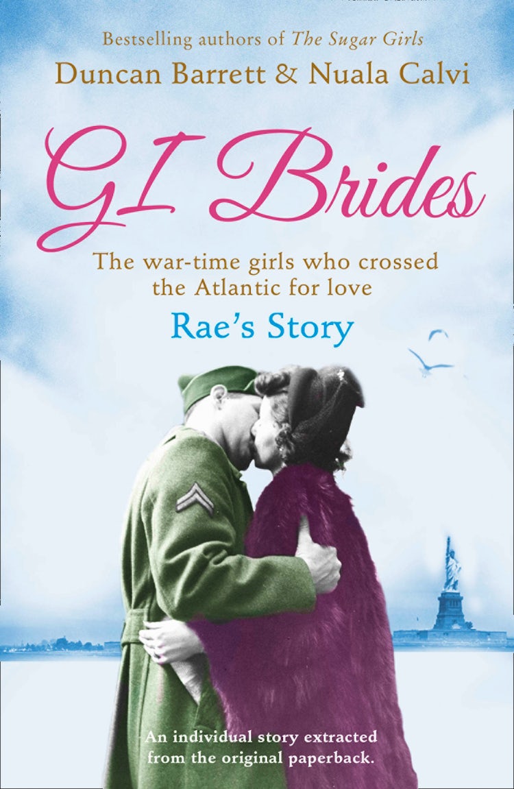 Cover image for Rae’s Story (GI Brides Shorts, Book 4), isbn: 9780007517640