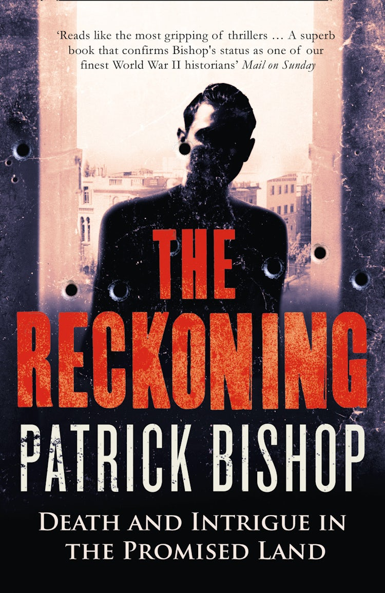Cover image for The Reckoning: How the Killing of One Man Changed the Fate of the Promised Land, isbn: 9780007518272
