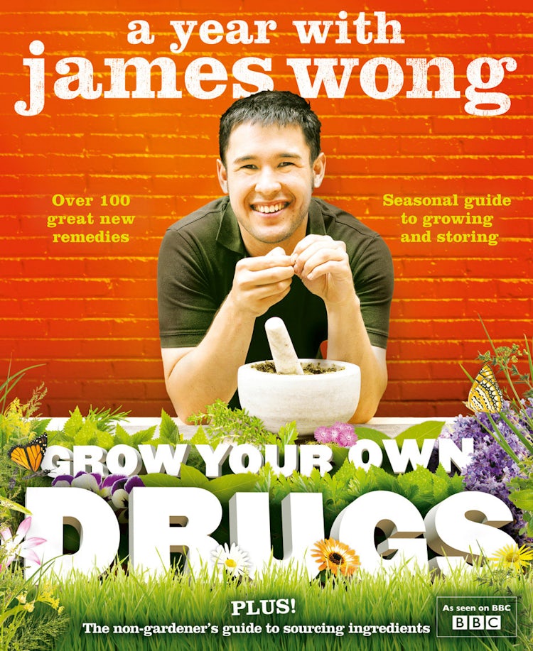 Cover image for Grow Your Own Drugs: A Year With James Wong, isbn: 9780007518524