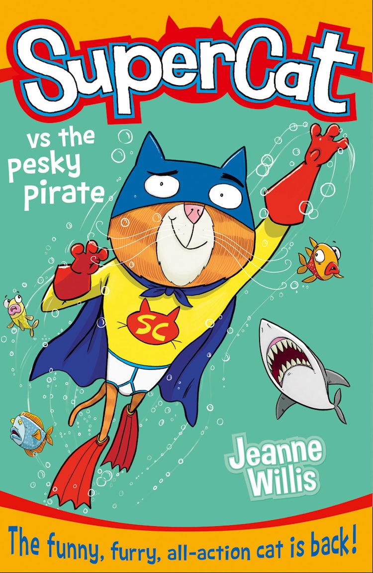 Cover image for Supercat vs the Pesky Pirate (Supercat, Book 3), isbn: 9780007518685