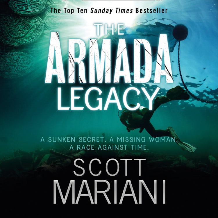 Cover image for The Armada Legacy: The fast paced action thriller, from the bestselling Ben Hope series, perfect for fans of Dan Brown (Ben Hope, Book 8), isbn: 9780007519996