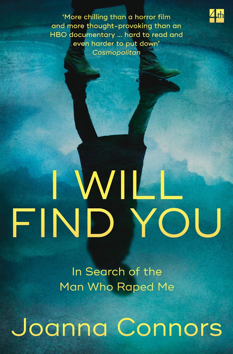 Cover image for I Will Find You: In Search of the Man Who Raped Me, isbn: 9780007521869