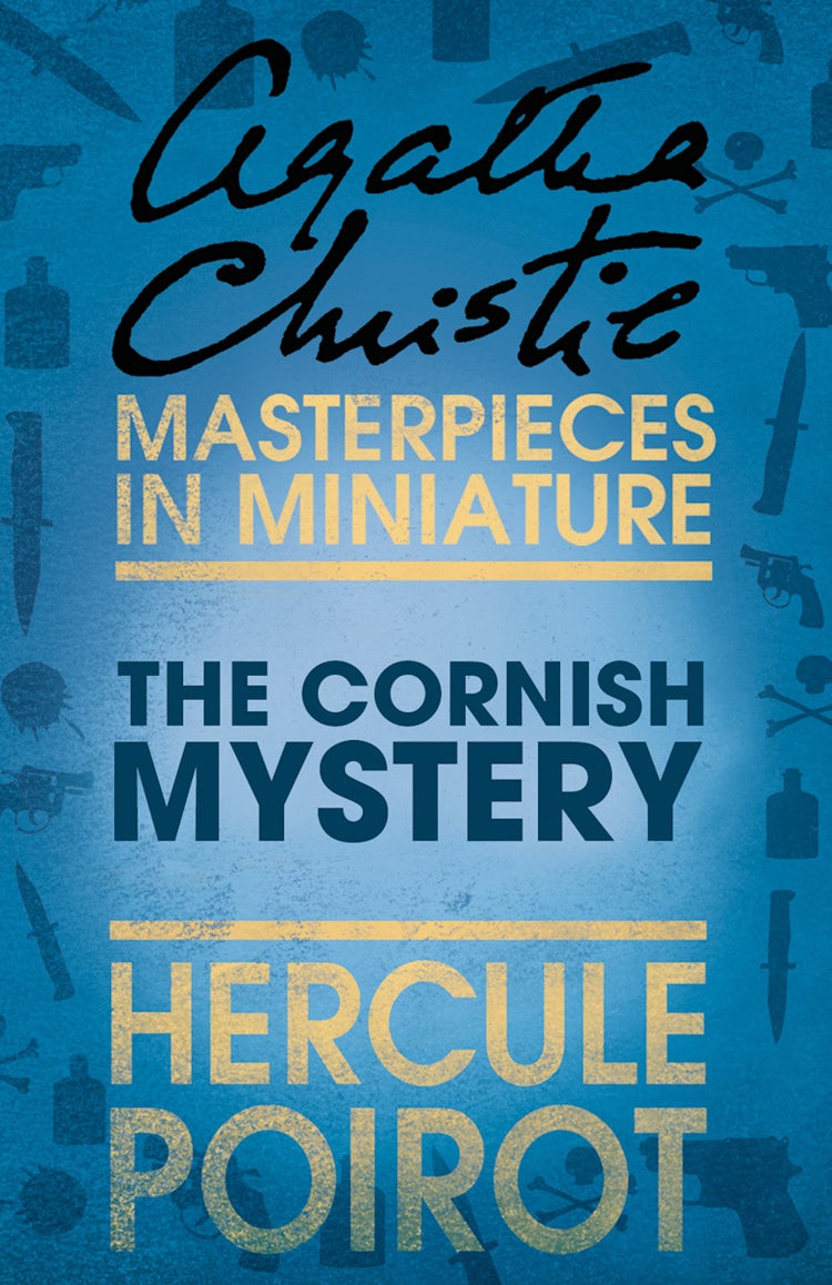 Cover image for The Cornish Mystery: A Hercule Poirot Short Story, isbn: 9780007526666
