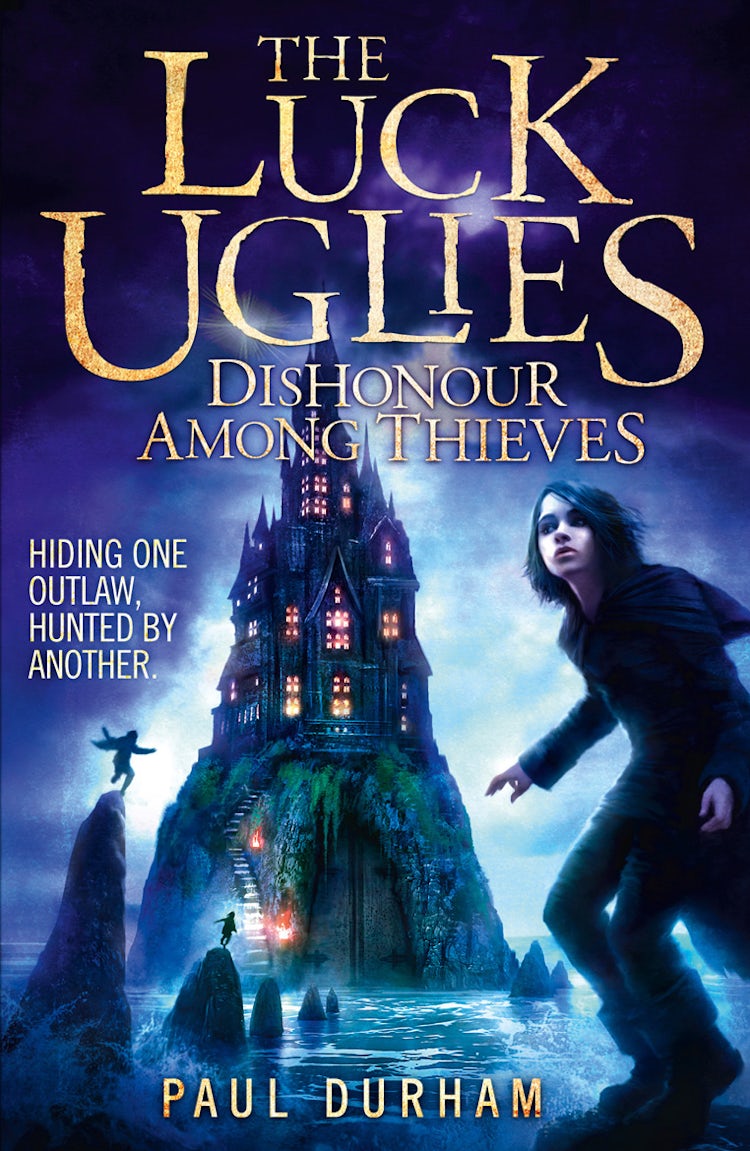 Cover image for Dishonour Among Thieves (The Luck Uglies, Book 2), isbn: 9780007526932