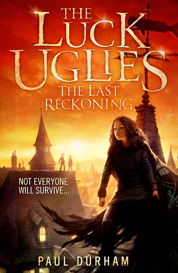Cover image for The Last Reckoning (The Luck Uglies, Book 3), isbn: 9780007526956