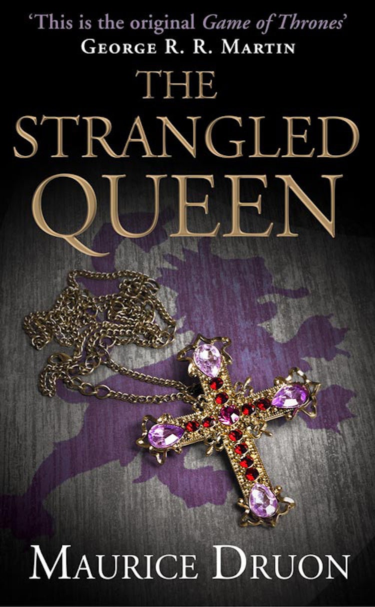 Cover image for The Strangled Queen (The Accursed Kings, Book 2), isbn: 9780007527175