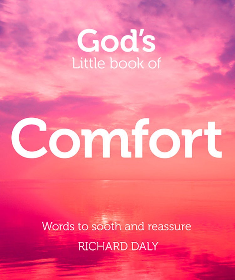 Cover image for God's Little Book of Comfort: Words to Soothe and Reassure, isbn: 9780007528349