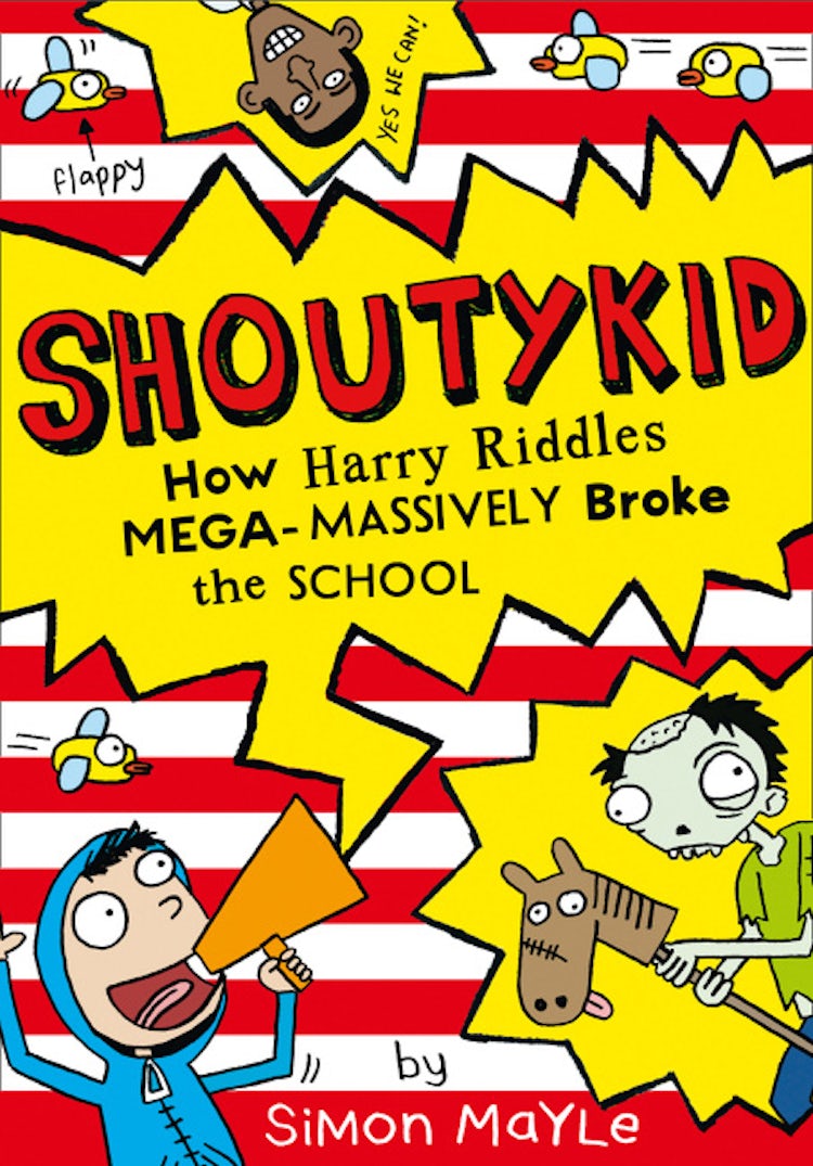 Cover image for How Harry Riddles Mega-Massively Broke the School (Shoutykid, Book 2), isbn: 9780007531929