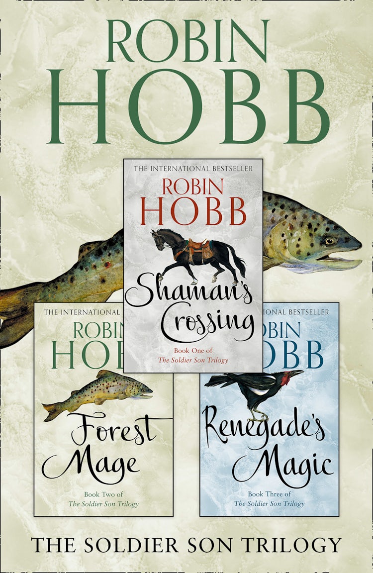 Cover image for The Complete Soldier Son Trilogy: Shaman’s Crossing, Forest Mage, Renegade’s Magic, isbn: 9780007532148