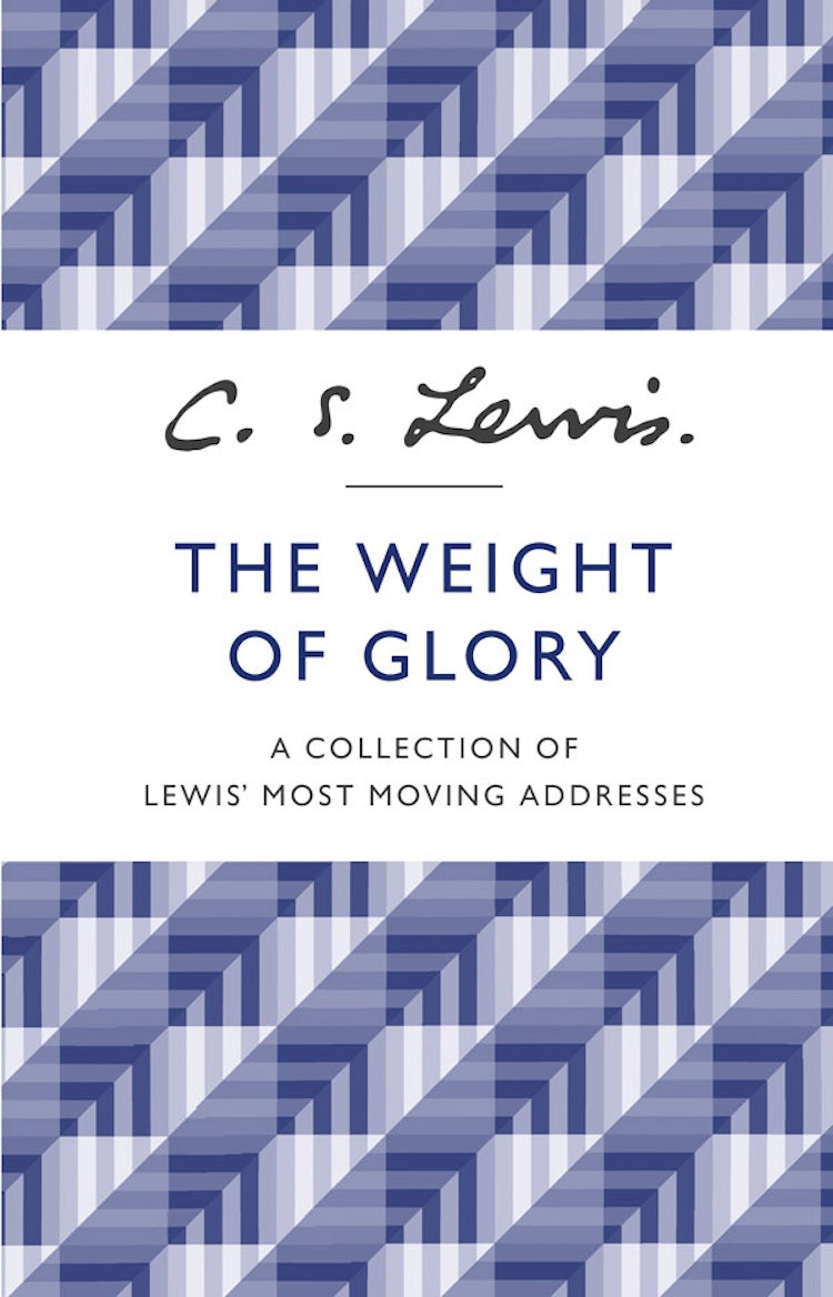 Cover image for The Weight of Glory: A Collection of Lewis’ Most Moving Addresses, isbn: 9780007532810