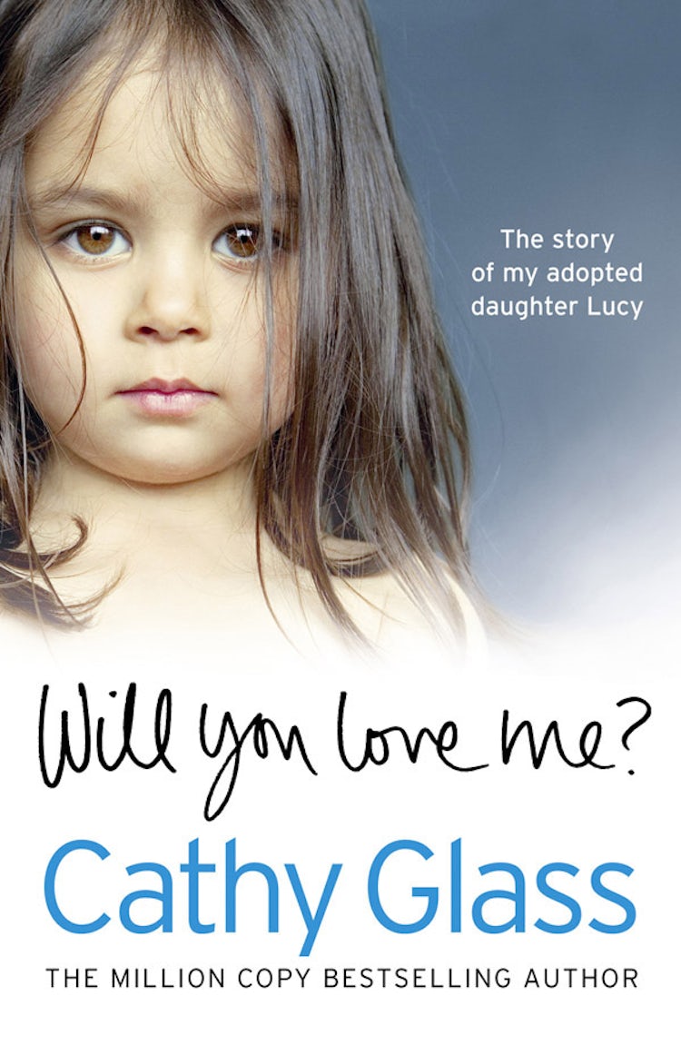 Cover image for Will You Love Me?: The story of my adopted daughter Lucy: Part 1 of 3, isbn: 9780007533183