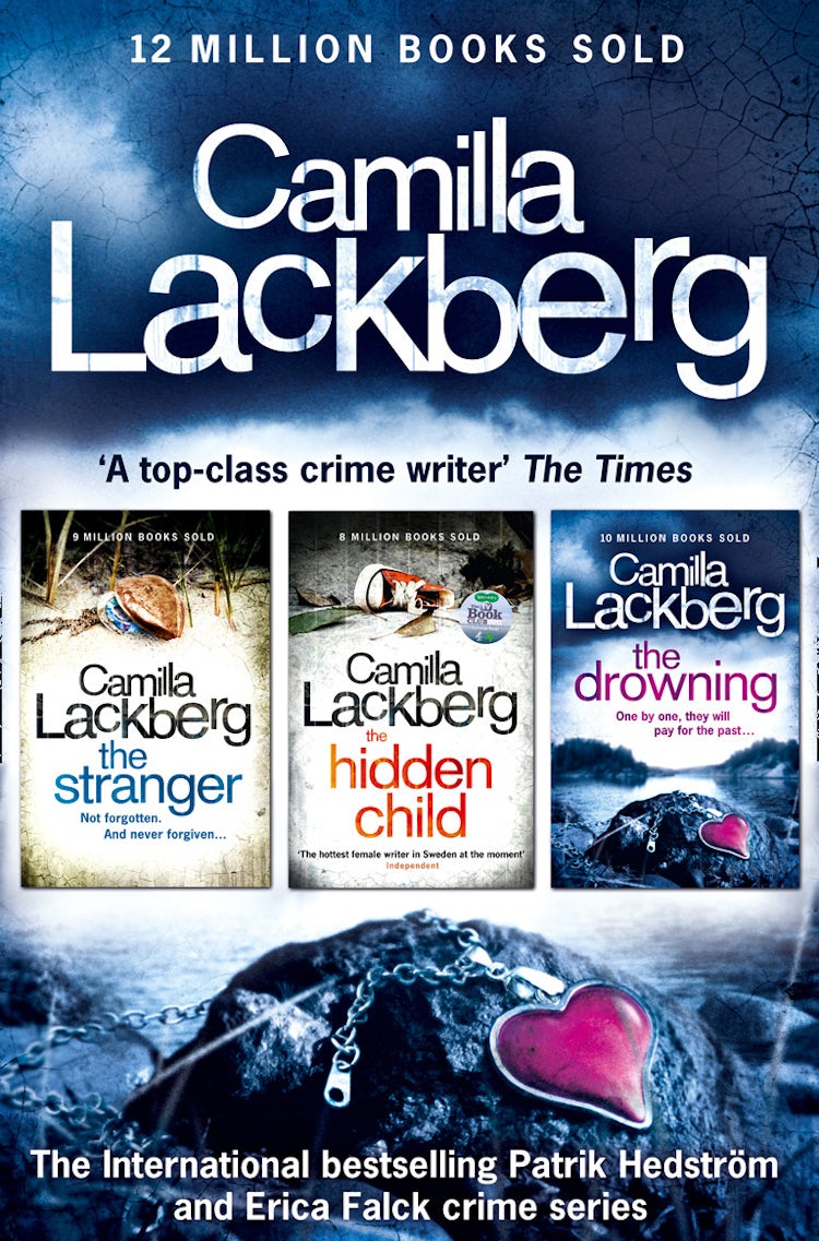 Cover image for Camilla Lackberg Crime Thrillers 4-6: The Stranger, The Hidden Child, The Drowning, isbn: 9780007535132