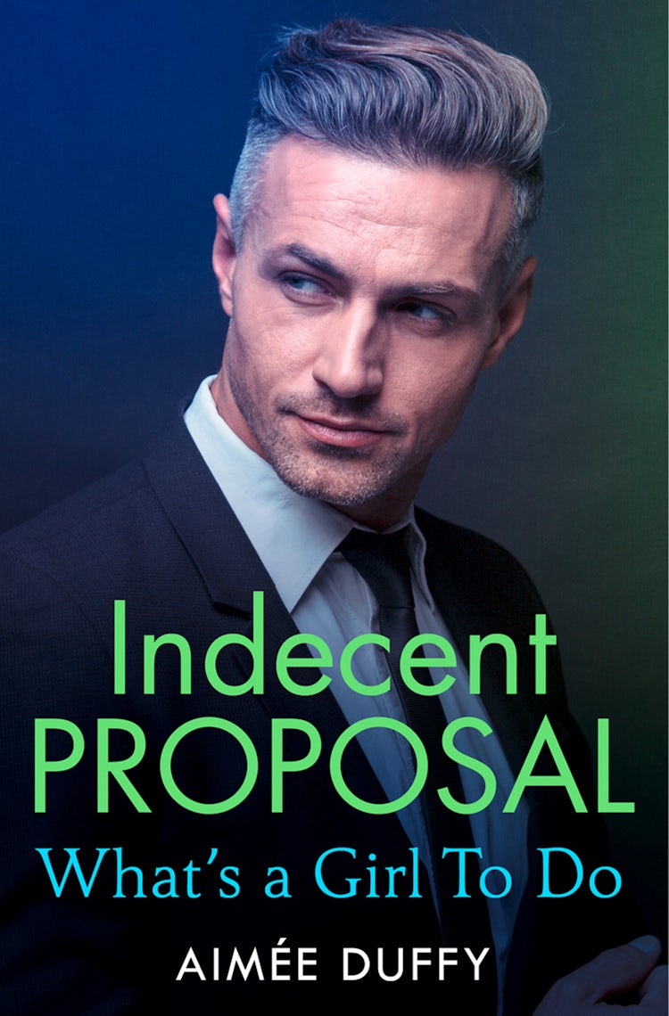 Cover image for What’s a Girl to Do? (Indecent Proposal, Book 2), isbn: 9780007540280