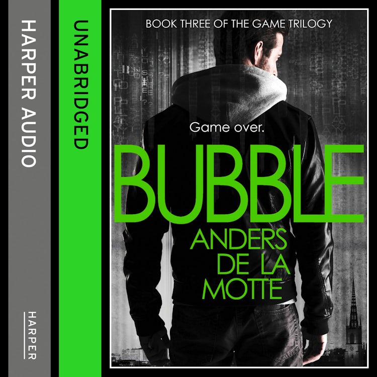 Cover image for Bubble (The Game Trilogy, Book 3), isbn: 9780007540884