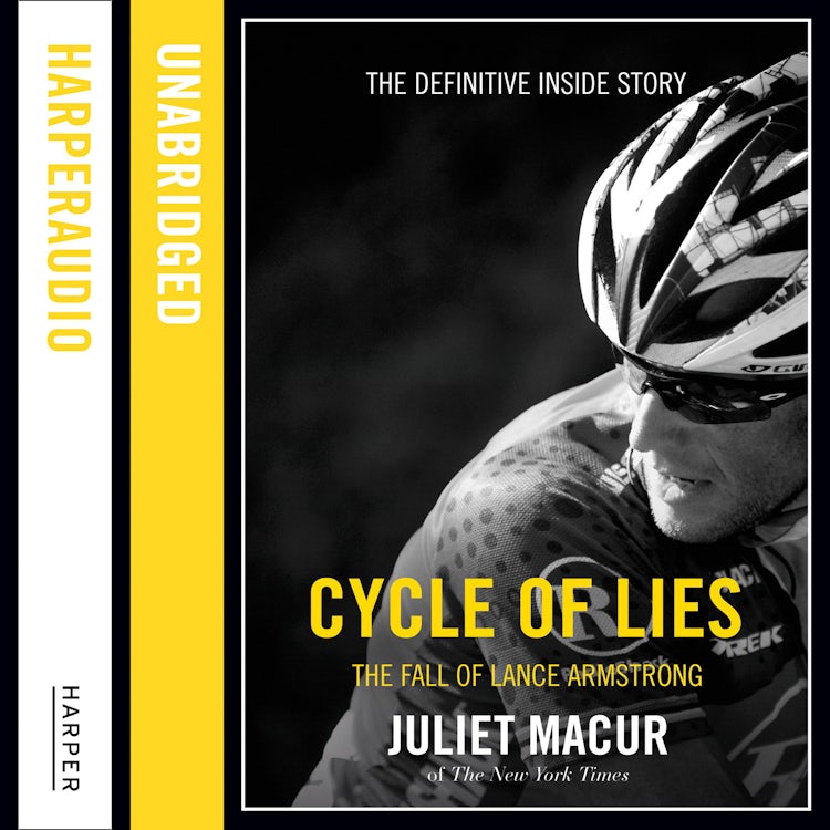 Cover image for Cycle of Lies: The Fall of Lance Armstrong, isbn: 9780007541188