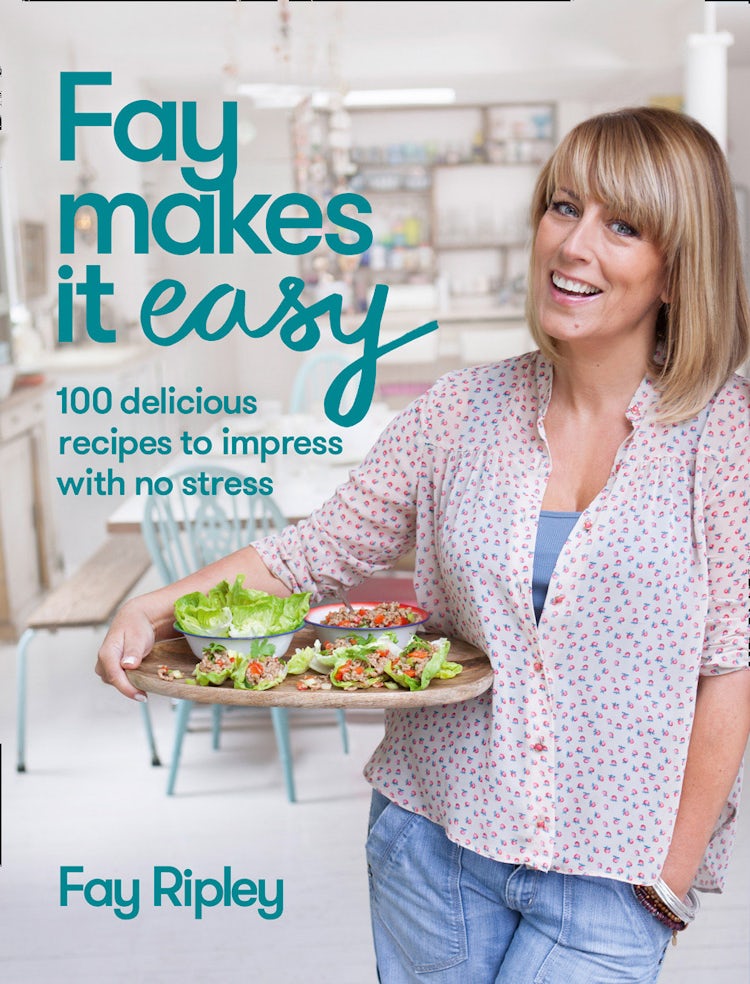 Cover image for Fay Makes it Easy: 100 delicious recipes to impress with no stress, isbn: 9780007543175
