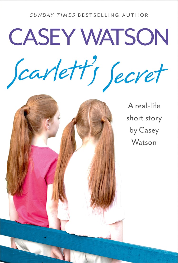 Cover image for Scarlett’s Secret: A real-life short story by Casey Watson, isbn: 9780007544202