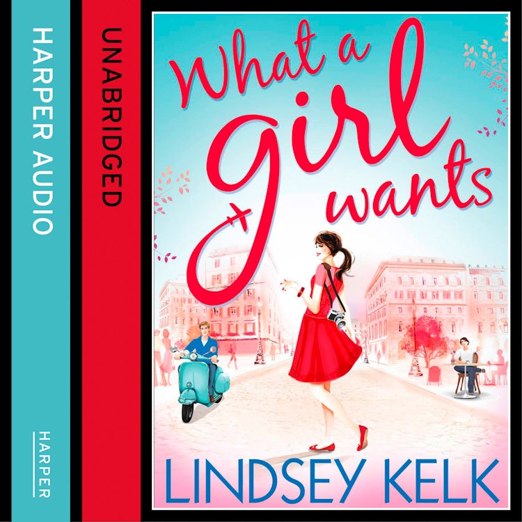 Cover image for What a Girl Wants: The hilarious and heartwarming romcom from the Sunday Times bestselling author (Tess Brookes Series, Book 2), isbn: 9780007546008