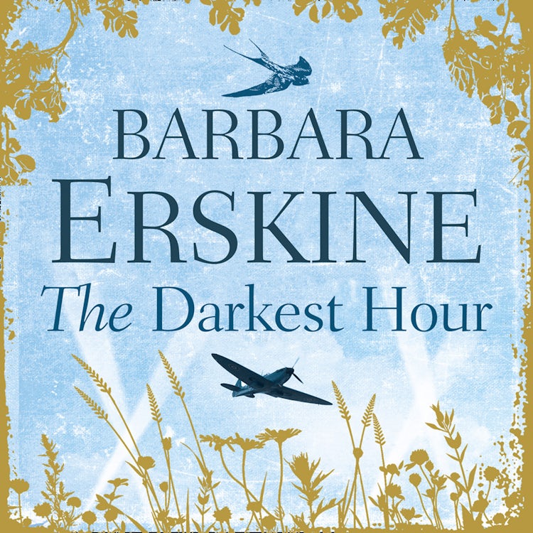 Cover image for The Darkest Hour: An epic historical romance from the Sunday Times bestselling author of books like Lady of Hay, isbn: 9780007546701
