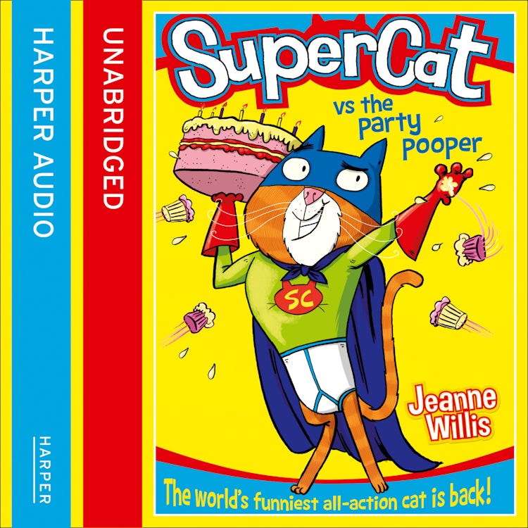 Cover image for Supercat vs The Party Pooper (Supercat, Book 2), isbn: 9780007546718